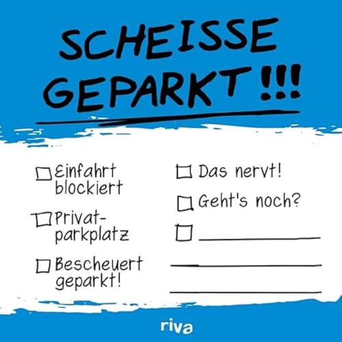 Scheiße geparkt – Klebezettel von riva Verlag