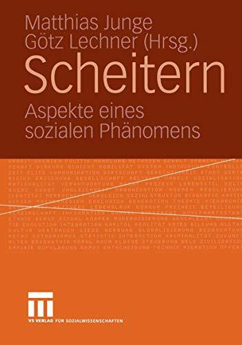 Scheitern: Aspekte eines sozialen Phänomens