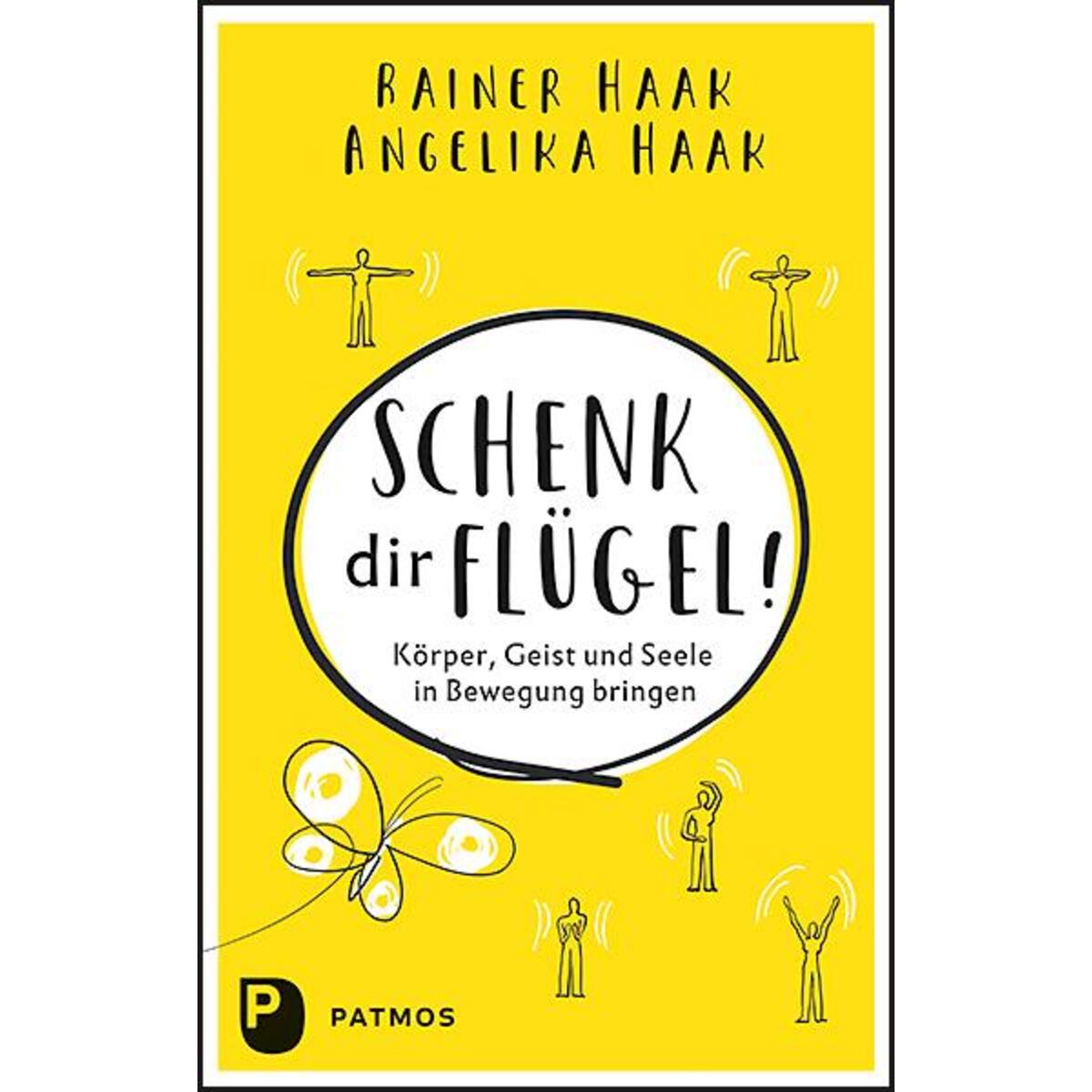 Schenk dir Flügel! von Patmos-Verlag
