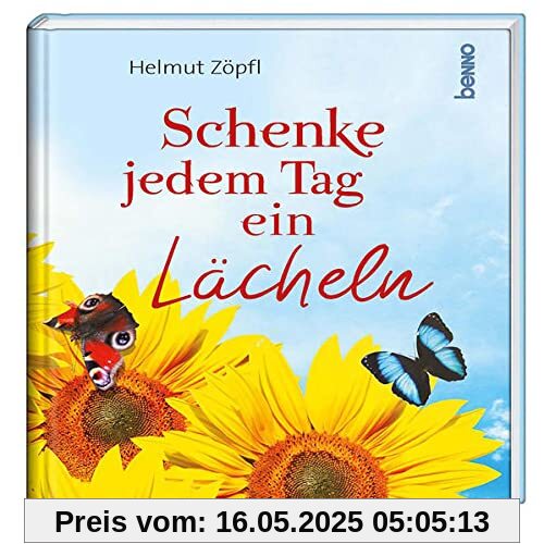 Schenke jedem Tag ein Lächeln