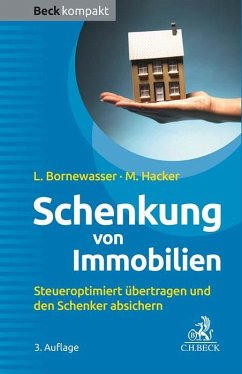 Schenkung von Immobilien von Beck Juristischer Verlag