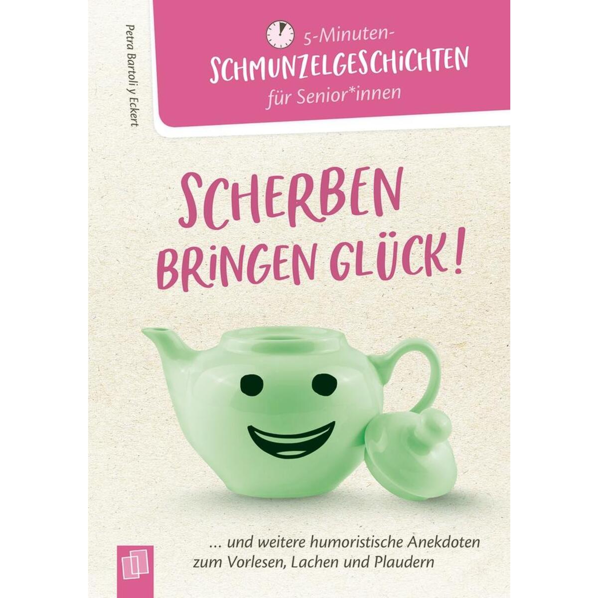 Scherben bringen Glück! Scherben bringen Glück! von Verlag an der Ruhr GmbH