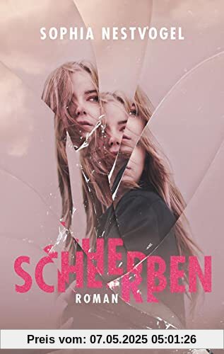 Scherben: Roman Scherben: Roman