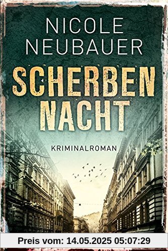Scherbennacht: Kriminalroman (Kommissar Waechter, Band 3)