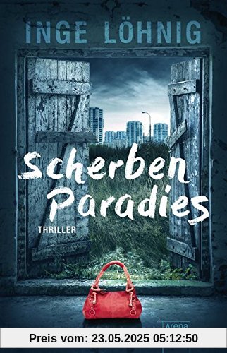 Scherbenparadies: Die Arena Thriller: