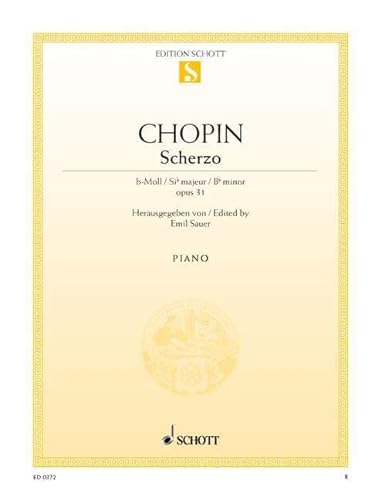 Scherzo b-Moll: op. 31. Klavier.: op. 31. piano. (Edition Schott Einzelausgabe)