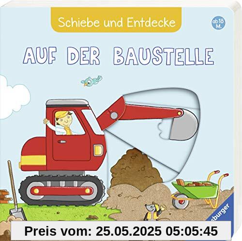 Schiebe und Entdecke: Auf der Baustelle Schiebe und Entdecke: Auf der Baustelle