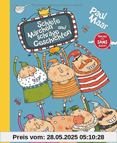 Schiefe Märchen und Schräge Geschichten