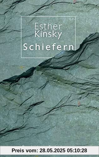 Schiefern: Gedichte