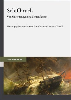 Schiffbruch von Franz Steiner Verlag / Steiner Franz Verlag