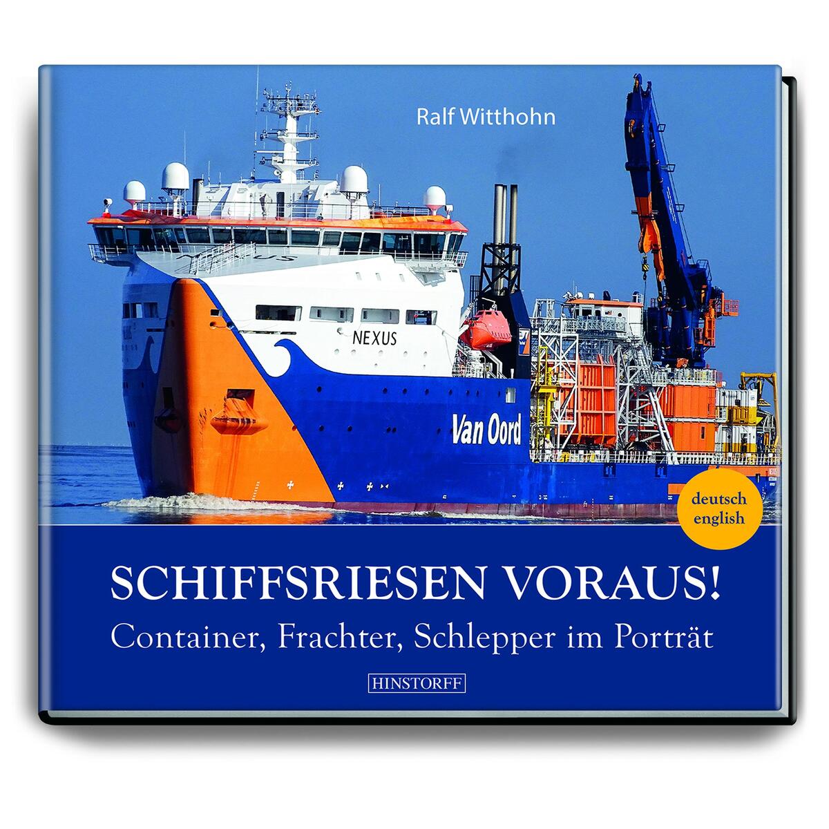 Schiffsriesen voraus! von Hinstorff Verlag GmbH