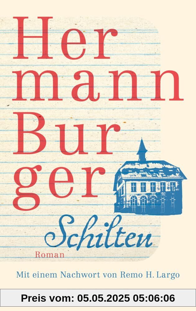 Schilten: Roman | Roman | Hermann Burger ist einer der wichtigsten Schweizer Schriftsteller des 20. Jahrhunderts | Taschenbuchausgabe zehn Jahre nach Erscheinen der Werkausgabe Schilten: Roman | Roman | Hermann Burger ist einer der wichtigsten Schweizer Schriftsteller des 20. Jahrhunderts | Taschenbuchausgabe zehn Jahre nach Erscheinen der Werkausgabe