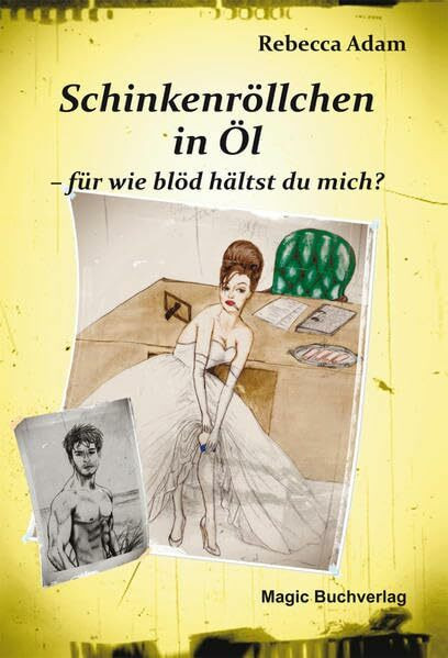 Schinkenröllchen in Öl - für wie blöd hältst du mich? Schinkenröllchen in Öl - für wie blöd hältst du mich?