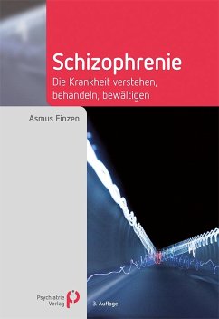 Schizophrenie von Psychiatrie-Verlag