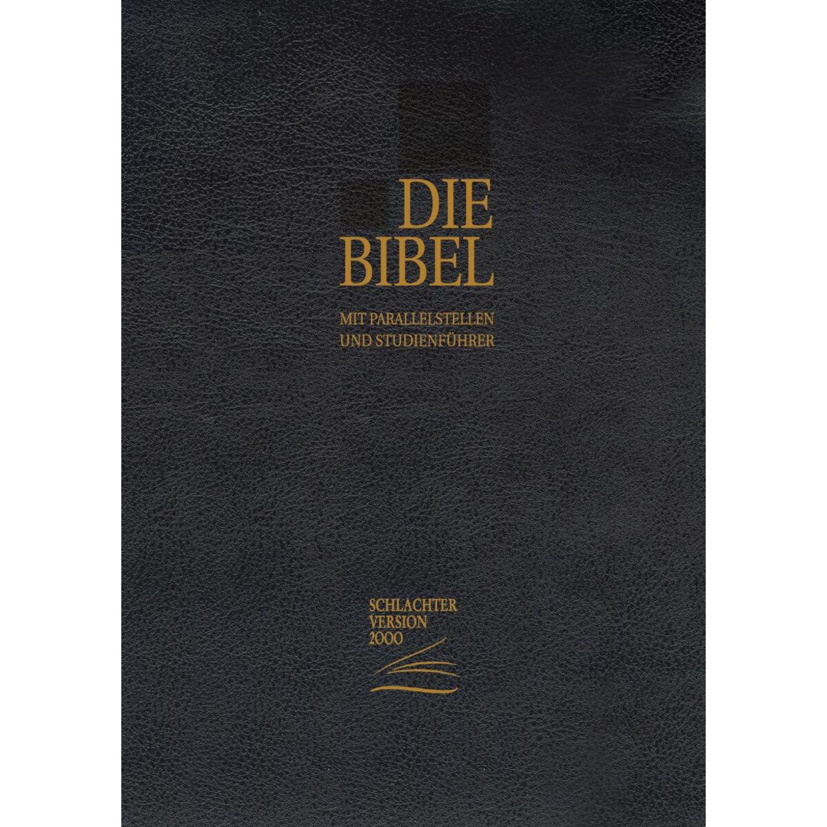 Schlachter 2000 Bibel - Standardausgabe (Kalbsleder, Goldschnitt, mit Reißversch... Schlachter 2000 Bibel - Standardausgabe (Kalbsleder, Goldschnitt, mit Reißversch... von CLV-Christliche