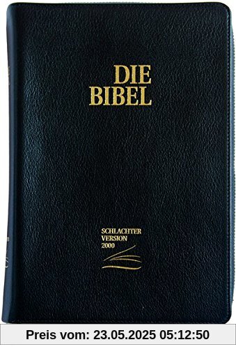 Schlachter 2000: Taschenausgabe mit Parallelstellen, Kalbsleder-Einband (flexibel) / Reißverschluss / Goldschnitt / neue Rechtschreibung / Fadenheftung