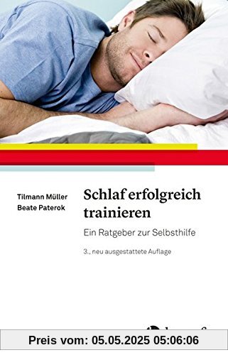 Schlaf erfolgreich trainieren: Ein Ratgeber zur Selbsthilfe