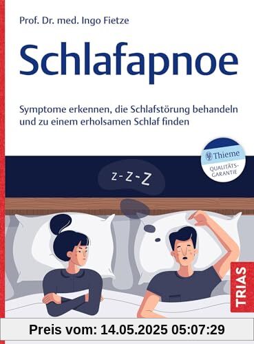 Schlafapnoe: Symptome erkennen, die Schlafstörung behandeln und zu einem erholsamen Schlaf finden