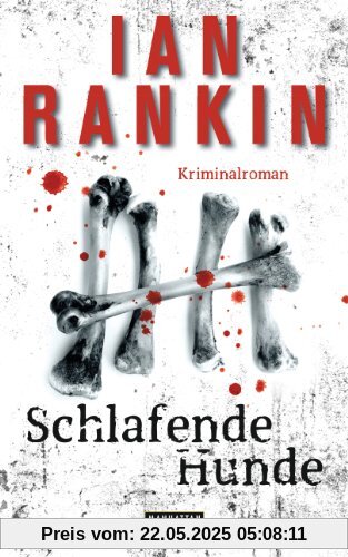 Schlafende Hunde: Kriminalroman Schlafende Hunde: Kriminalroman