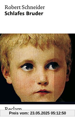 Schlafes Bruder: Roman (Reclam Taschenbuch)