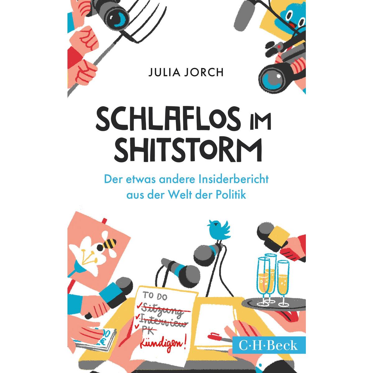 Schlaflos im Shitstorm Schlaflos im Shitstorm von C.H. Beck