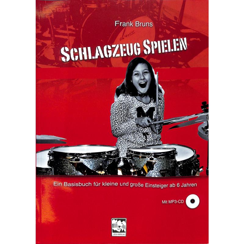 Schlagzeug spielen Schlagzeug spielen