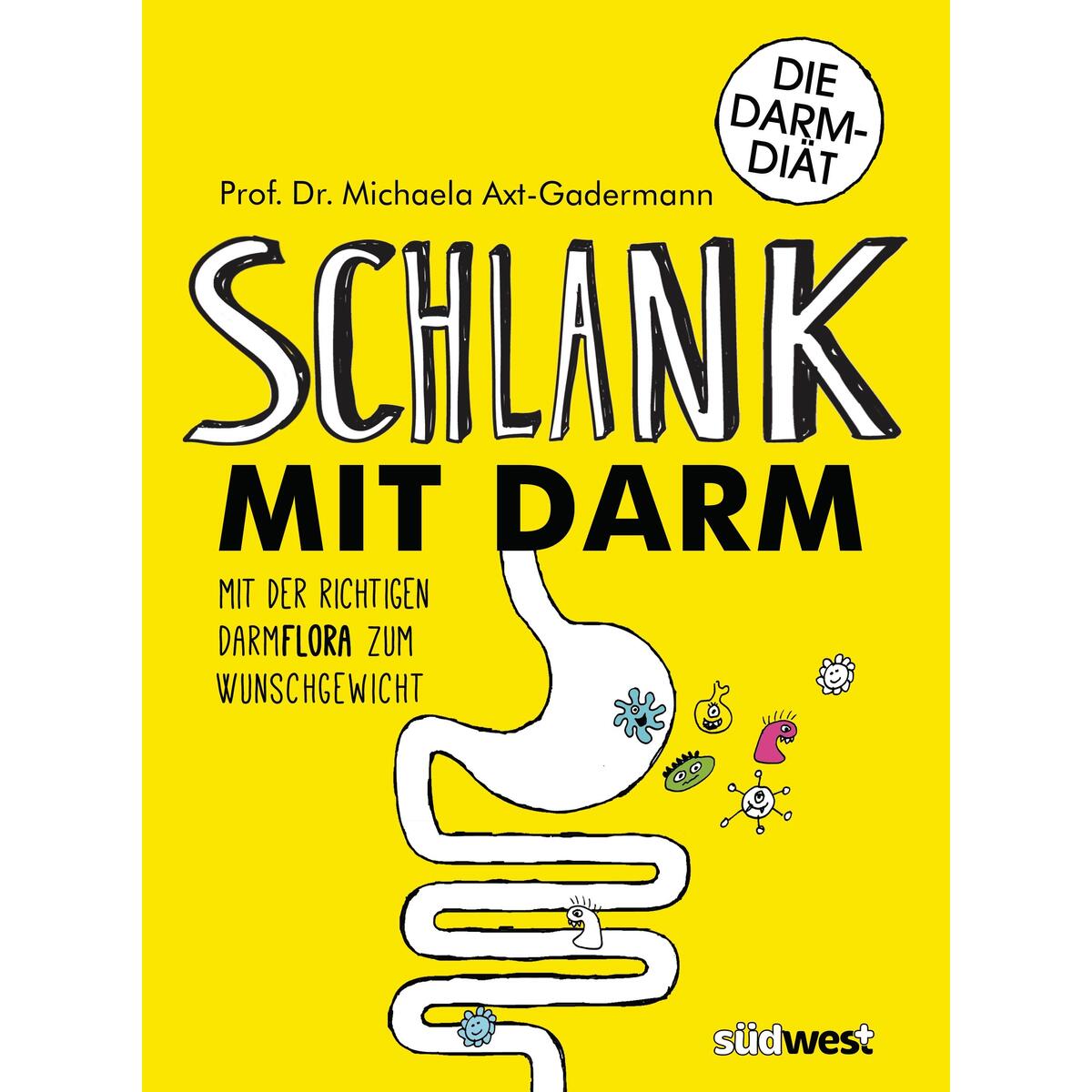 Schlank mit Darm von Südwest Verlag