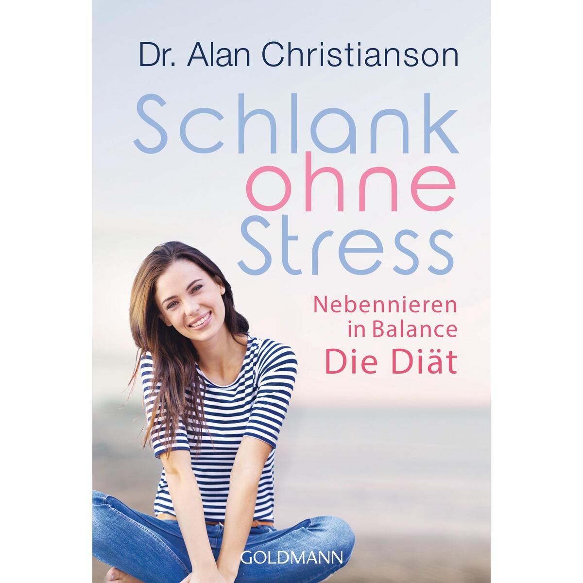 Schlank ohne Stress von Goldmann