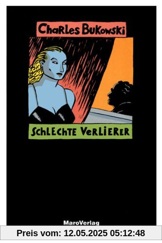 Schlechte Verlierer: Short Stories