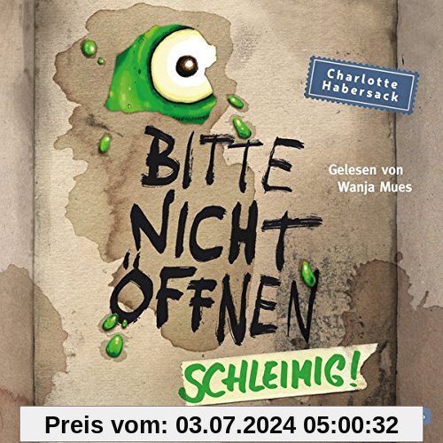 Schleimig!: 2 CDs (Bitte nicht öffnen, Band 2)