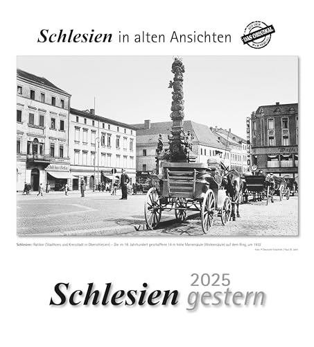 Schlesien gestern 2025: Schlesien in alten Ansichten von m + m Verlag