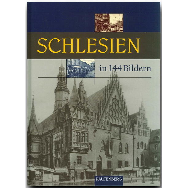 Schlesien in 144 Bildern von Stürtz Verlag