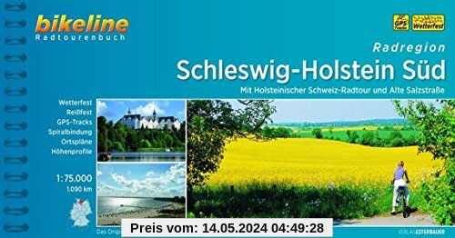 Schleswig - Holstein Süd, Radatlas, wetterfest/reißfest, Spiralbindung, GPS-Tack-Download (Bikeline Radtourenbücher)