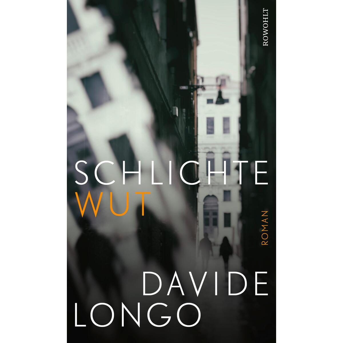 Schlichte Wut von Rowohlt Verlag GmbH