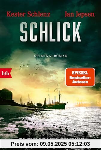 Schlick: Kriminalroman (Die Knudsen/La Lotse-Serie, Band 3)