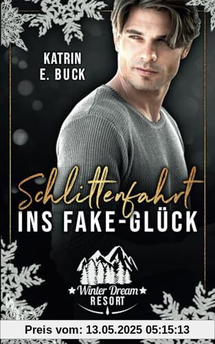 Schlittenfahrt ins Fake-Glück Schlittenfahrt ins Fake-Glück