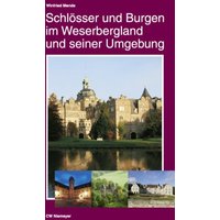 Schlösser und Burgen im Weserbergland und seiner Umgebung