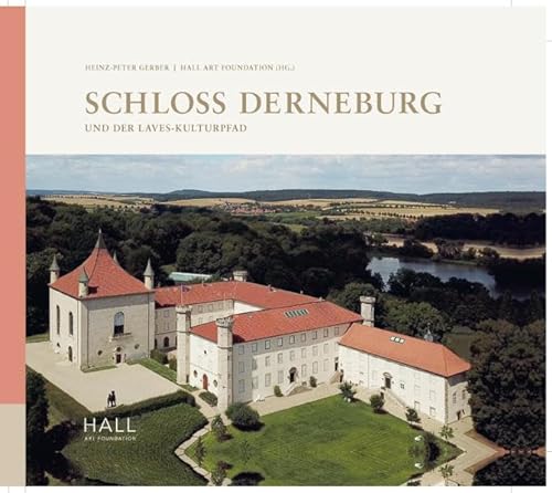 Schloss Derneburg und der Laves-Kulturpfad: Kloster, Adelssitz, Atelier, Kunstmuseum und Landschaftspark