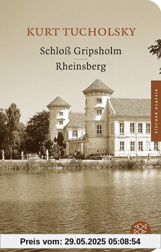 Schloß Gripsholm / Rheinsberg: Romane Schloß Gripsholm / Rheinsberg: Romane