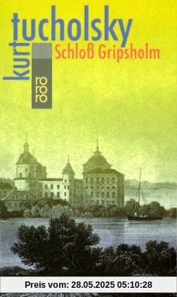 Schloß Gripsholm: Eine Sommergeschichte