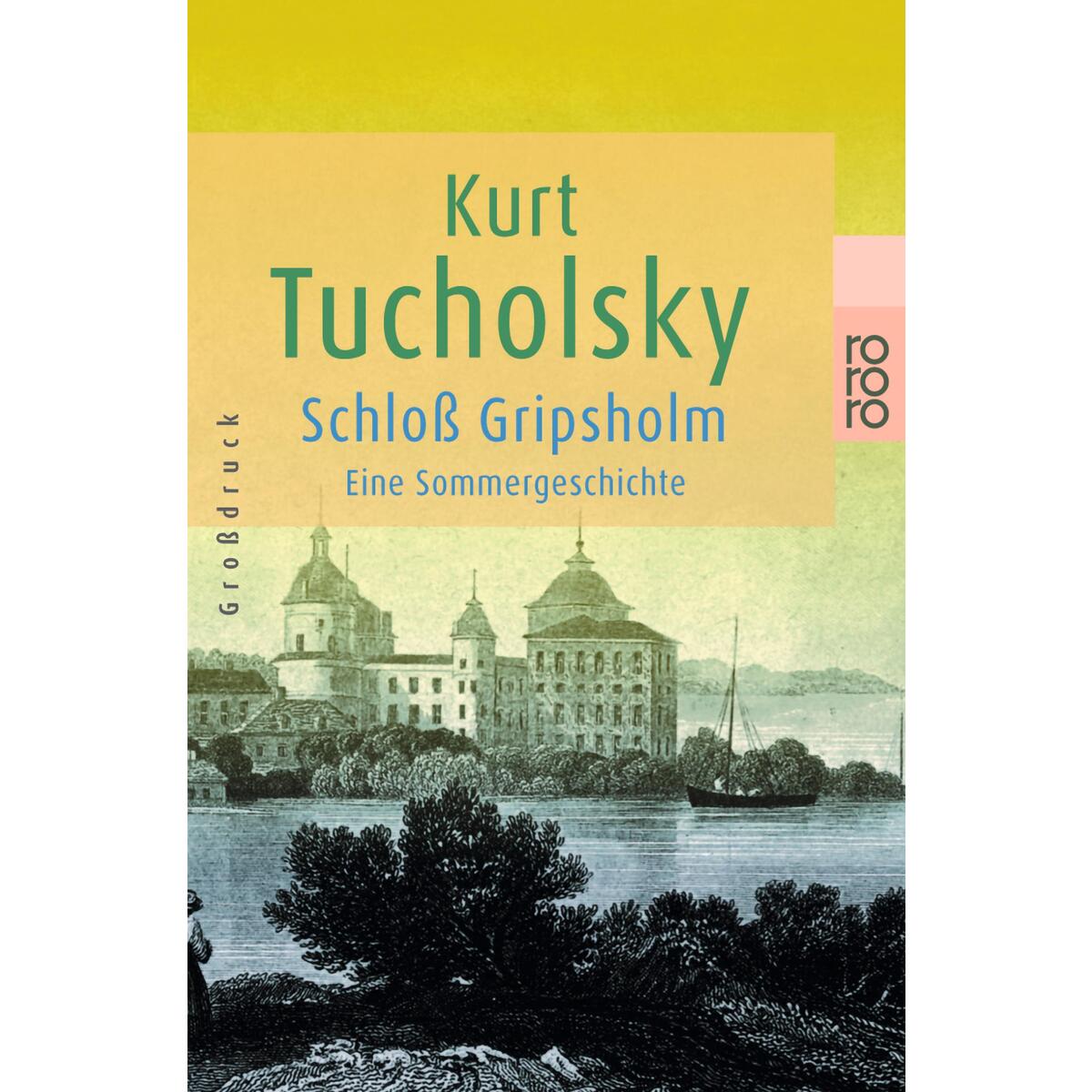 Schloß Gripsholm. Großdruck von Rowohlt Taschenbuch