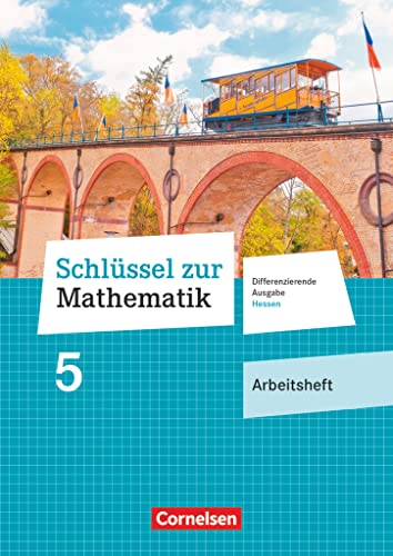 Schlüssel zur Mathematik - Differenzierende Ausgabe Hessen - 5. Schuljahr: Arbeitsheft mit eingelegten Lösungen