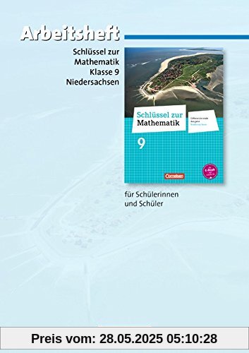 Schlüssel zur Mathematik - Differenzierende Ausgabe Niedersachsen: 9. Schuljahr - Arbeitsheft mit eingelegten Lösungen