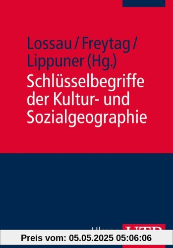 Schlüsselbegriffe der Kultur- und Sozialgeographie