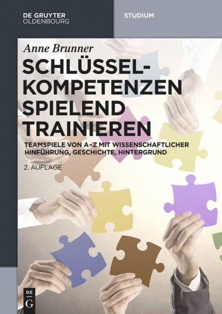 Schlüsselkompetenzen spielend trainieren Schlüsselkompetenzen spielend trainieren