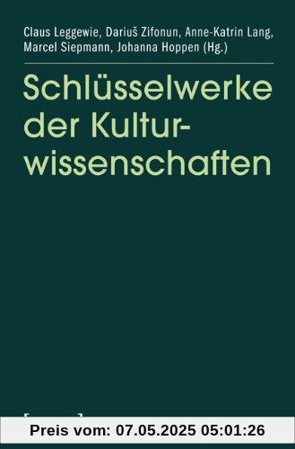 Schlüsselwerke der Kulturwissenschaften