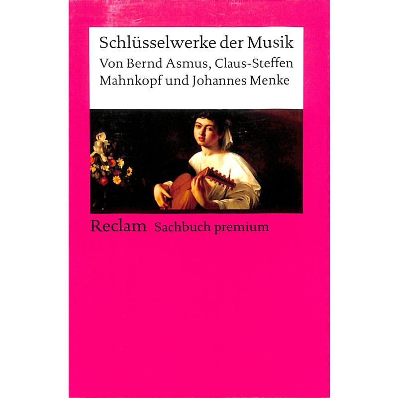 Schlüsselwerke der Musik Schlüsselwerke der Musik