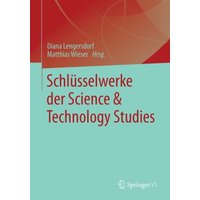 Schlüsselwerke der Science & Technology Studies