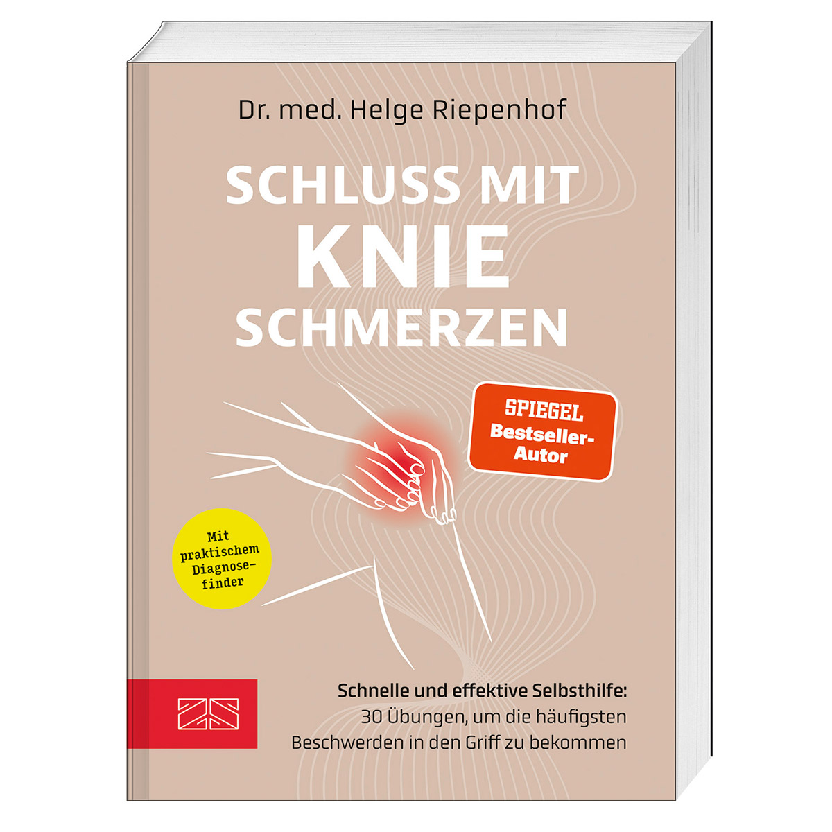 Schluss mit Knieschmerzen Schluss mit Knieschmerzen von ZS Verlag