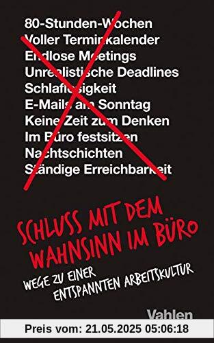 Schluss mit dem Wahnsinn im Büro: Wege zu einer entspannten Arbeitskultur